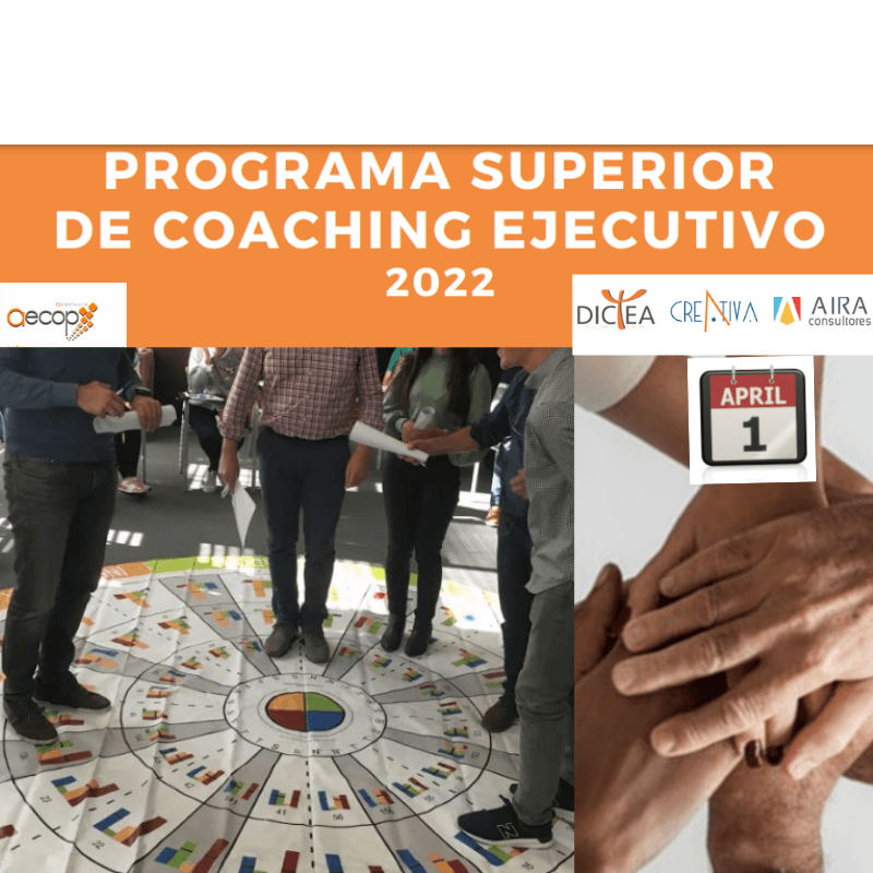PROGRAMA SUPERIOR DE COACHING EJECUTIVO 2022